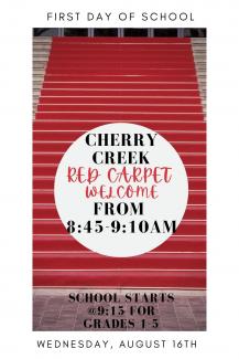 Red Carpet Welcome-Wednesday, August 16th 8:45-9:10 a.m.